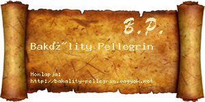 Bakálity Pellegrin névjegykártya